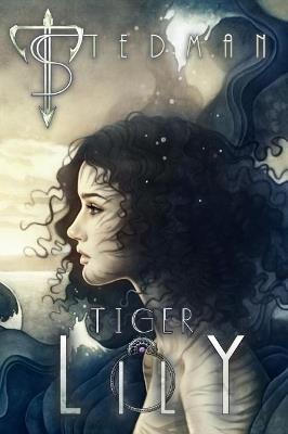Tiger Lily - T. Stedman - cover