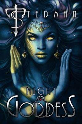 Night Goddess - T Stedman - cover