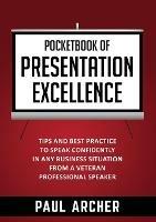 Pocketbook of Presentation Excellence