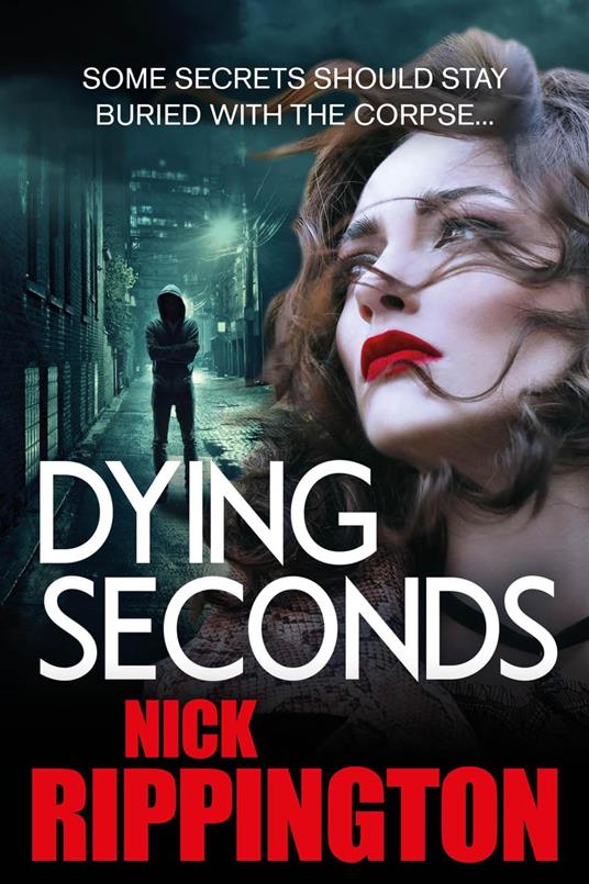 Dying Seconds - Nick Rippington - cover