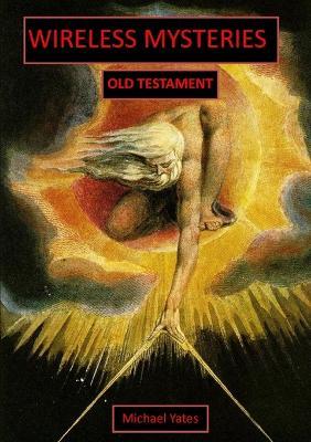 Wireless Mysteries Old Testament - Michael Yates - cover