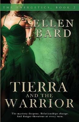 Tierra and the Warrior - Ellen Bard - cover