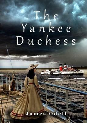 The Yankee Duchess - James Odell - cover