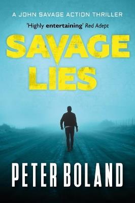 Savage Lies - Peter Boland - cover
