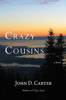 Crazy Cousins - John D Carter - cover