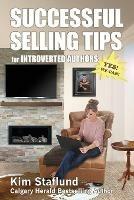 Successful Selling Tips for Introverted Authors - Kim Staflund - cover