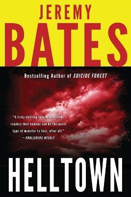Helltown - Jeremy Bates - cover
