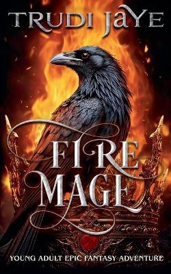Fire Mage - Trudi Jaye - cover