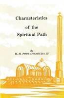 Characteristics of the Spiritual Path