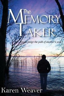 The Memory Taker - Karen Weaver - cover