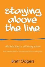 Staying Above the Line: Maintaining a winning team