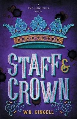 Staff & Crown - W R Gingell - cover