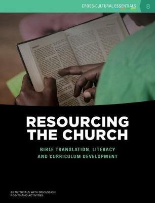Resourcing the Church: Bible translation, literacy and curriculum development - cover