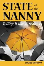 State of the Nanny: Telling It Like It Really Is