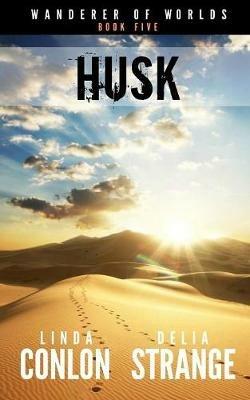 Husk - Linda Conlon,Delia Strange - cover