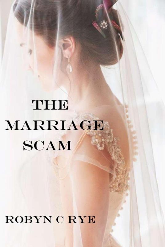 The Marriage Scam