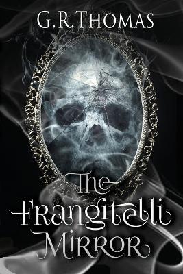 The Frangitelli Mirror - Gr Thomas - cover