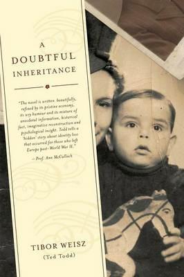 A Doubtful Inheritance: a novel in the form of an autobiofiction - Ted Todd - cover