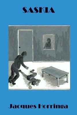 Saskia - Jacques Horringa - cover