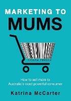 Marketing to Mums