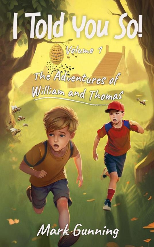 The Adventures of William and Thomas - Mark Gunning - ebook