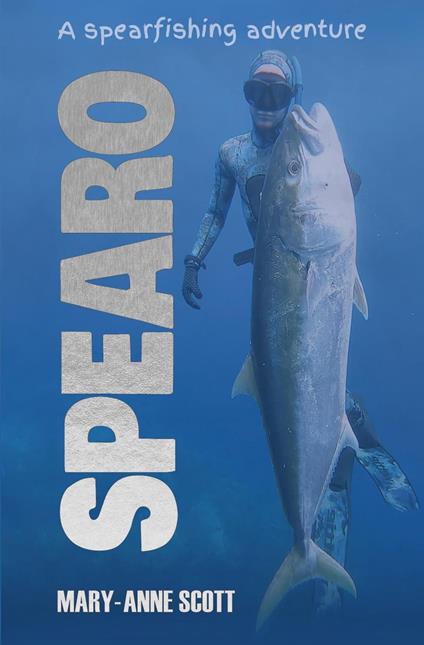 Spearo - Mary-anne Scott - ebook