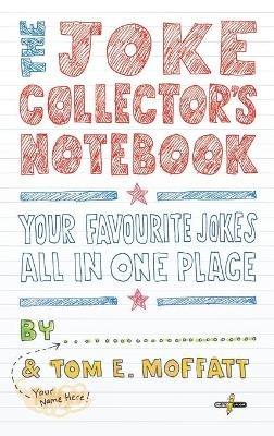 The Joke Collector's Notebook - Tom E Moffatt - cover