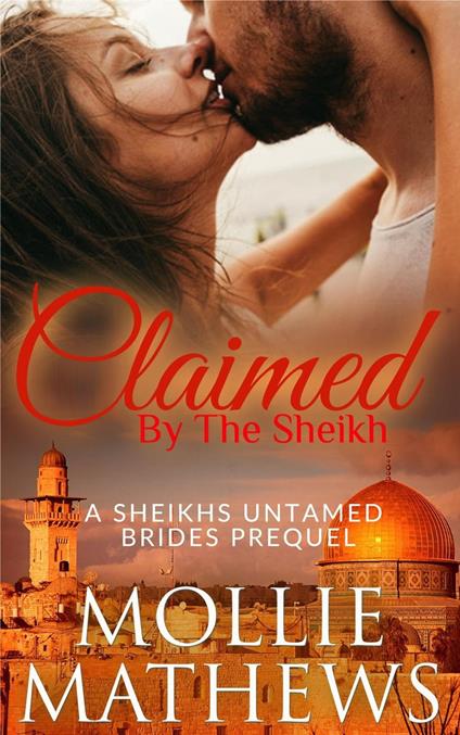 Claimed by the Sheikh (prequel)