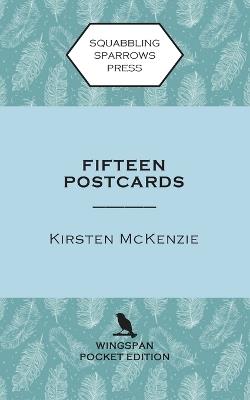 Fifteen Postcards: Wingspan Pocket Edition - Kirsten McKenzie - cover