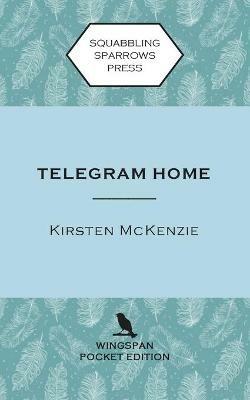 Telegram Home: Wingspan Pocket Edition - Kirsten McKenzie - cover