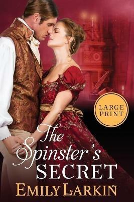 The Spinster's Secret - Emily Larkin - cover