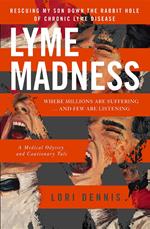 Lyme Madness