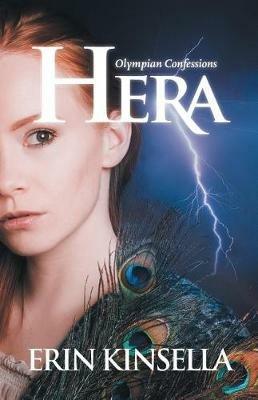 Olympian Confessions: Hera - Erin Kinsella - cover