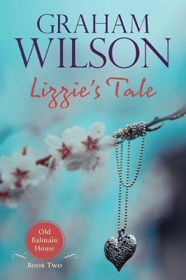 Lizzie's Tale - Wilson S Graham - cover