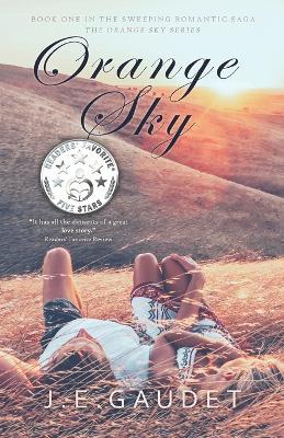 Orange Sky - J E Gaudet - cover