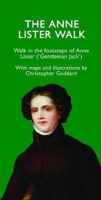 The Anne Lister Walk - Christopher Goddard - cover