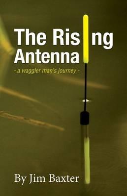 The Rising Antenna - Jim Baxter - cover