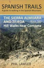 The Sierra Almijara and Tejeda: Hill walks near Competa