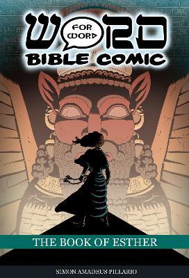 The Book of Esther: Word for Word Bible Comic: World English Bible Translation - cover
