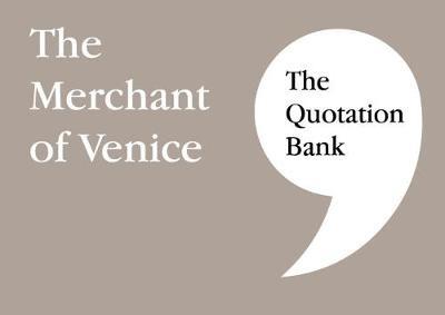 The Quotation Bank: The Merchant of Venice GCSE Revision and Study Guide for English Literature 9-1 - cover