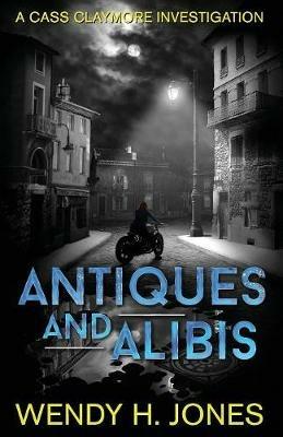 Antiques and Alibis - Wendy H Jones - cover