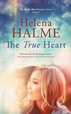 The True Heart - Helena Halme - cover
