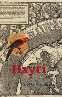 Hayti - Kurtis Sunday - cover