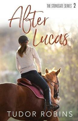 After Lucas - Tudor Robins - cover