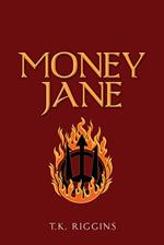 Money Jane