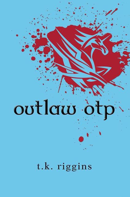 Outlaw OTP - T.K. Riggins - ebook
