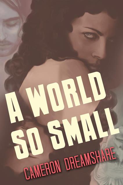 A World So Small