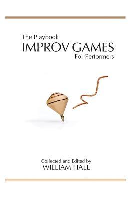 The Playbook: Improv Games for Performers - cover
