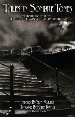 Tales in Sombre Tones - Sean Walter - cover