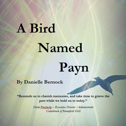Bird Named Payn, A